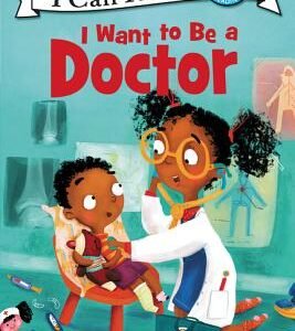 I Want to Be a Doctor book cover