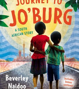Journey to Jo'burg: A South African Story book cover