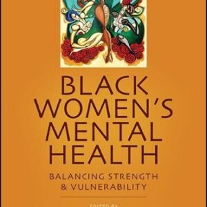 Black Women's Mental Health: Balancing Strength and Vulnerability book cover