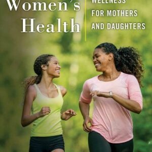 Black Women's Health: Paths to Wellness for Mothers and Daughters book cover