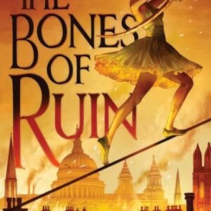The Bones of Ruin (Reprint) book cover